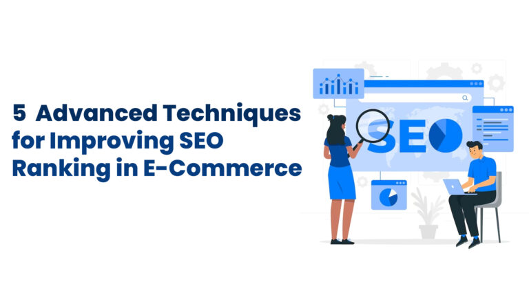 5 Advanced Techniques for Boosting SEO Ranking in E-Commerce